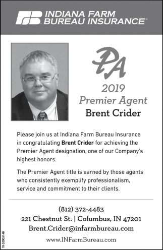 2018 Premier Agent: Brent Crider, Indiana Farm Bureau Insurance - Brent