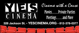 Cinema With A Cause, Yes Cinema , Columbus, IN