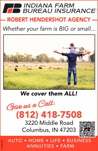 We Cover Them All!, Indiana Farm Bureau Insurance - Robert Hendershot